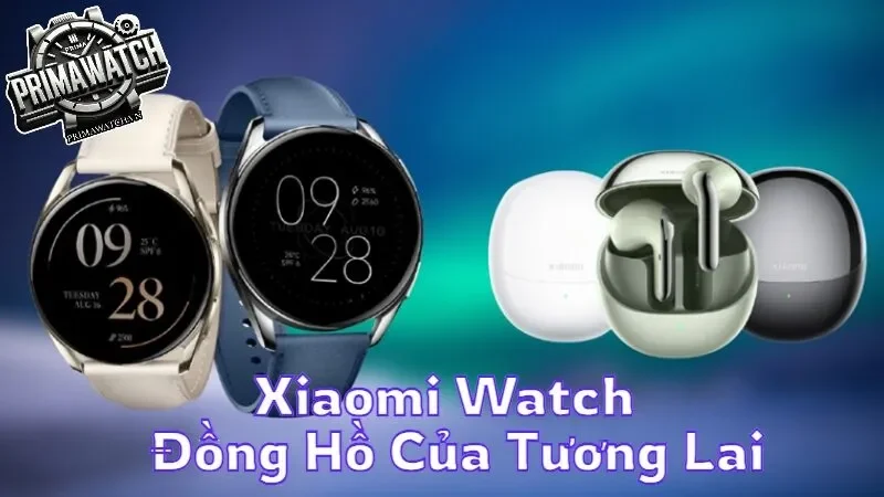 Xiaomi Watch Công cụ hữu ích cho người yêu công nghệ